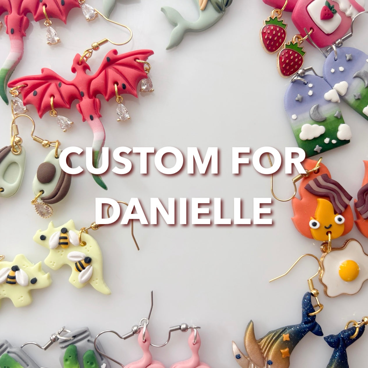 CUSTOM FOR DANIELLE